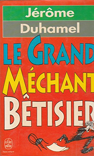 Beispielbild fr Le grand mchant btisier zum Verkauf von Librairie Th  la page