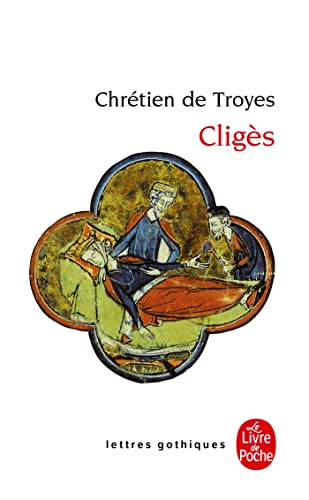 Cliges (Presences Du Judaisme,) (French Edition) (9782253066545) by Chretien De Troyes