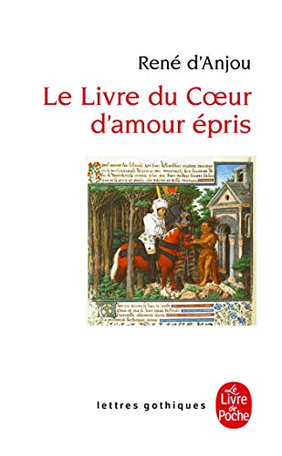 9782253066804: Le Livre Du Coeur D Amour Epris (Ldp Let.Gothiq.) (French Edition)