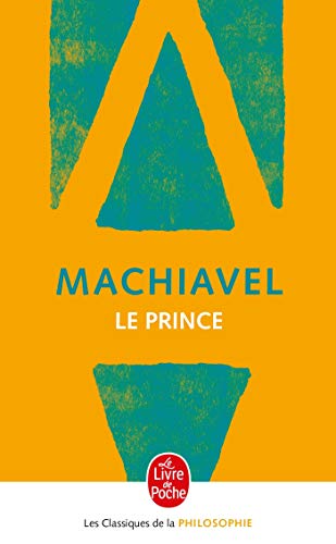 Beispielbild fr Le Prince (Le Livre de Poche): 4662 zum Verkauf von AwesomeBooks