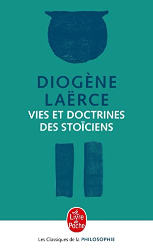 9782253067481: Vies et doctrines des Stociens