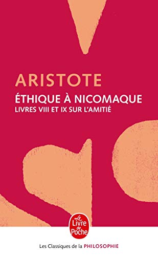 Beispielbild fr Ethique  Nicomaque : Livres Viii Et Ix, Sur L'amiti zum Verkauf von RECYCLIVRE