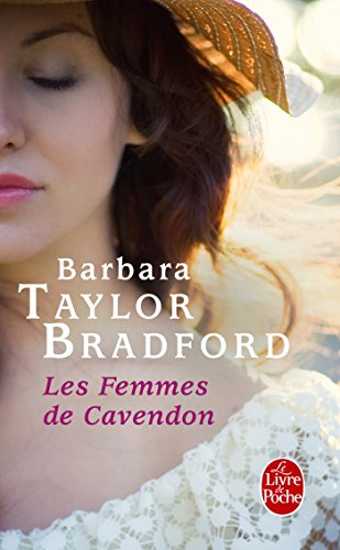 Stock image for Les femmes de Cavendon - Barbara Taylor Bradford for sale by Book Hmisphres