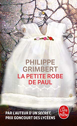 Stock image for La Petite Robe De Paul (Ldp Litterature) for sale by WorldofBooks