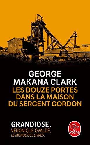 Beispielbild fr Les Douze portes dans la maison du Sergent Gordon zum Verkauf von books-livres11.com