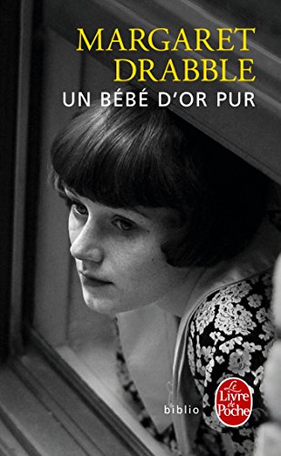 Un Bébé d'or pur (biblio) - Margaret Drabble