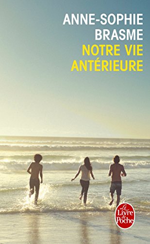 9782253069157: Notre vie antrieure (French Edition)
