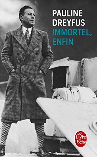 9782253069201: Immortel, enfin (Littrature)