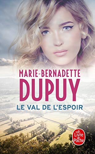 Stock image for Le Val de l'espoir for sale by books-livres11.com