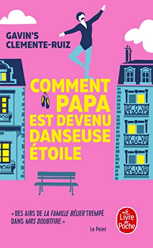 Imagen de archivo de Comment Papa est devenu danseuse toile a la venta por books-livres11.com