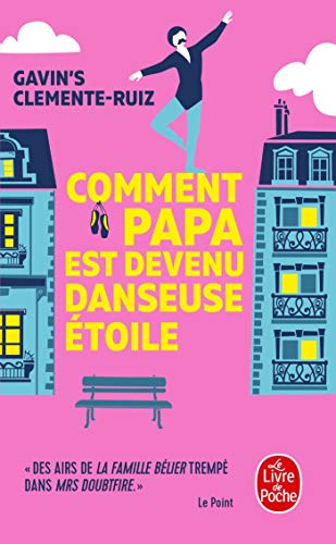 Stock image for Comment Papa est devenu danseuse toile for sale by books-livres11.com