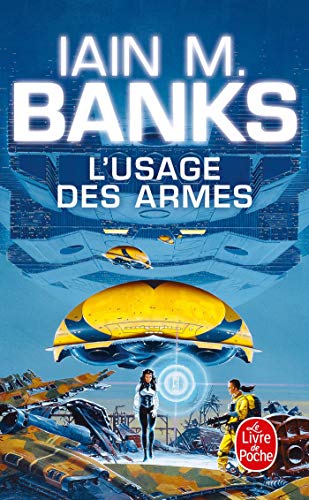 L Usage Des Armes (9782253071891) by Banks, Iain M.