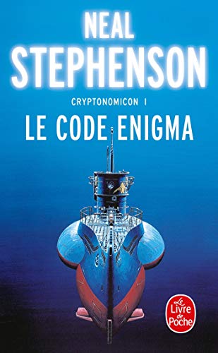 Stock image for Le Code Enigma (Cryptonomicon, tome 1) for sale by Ammareal