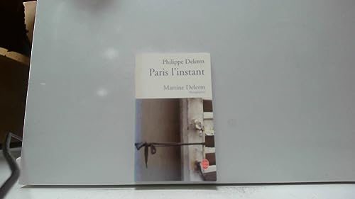 Beispielbild fr Paris L'Instant (Ldp Litterature) zum Verkauf von WorldofBooks