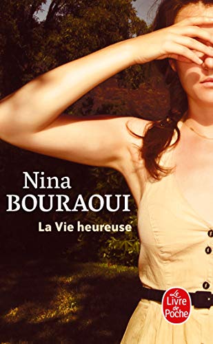 9782253072607: La Vie Heureuse (Ldp Litterature)