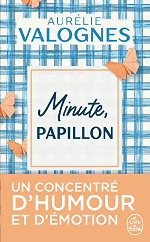 Beispielbild fr Minute, papillon ! (Litt?rature) (French Edition) zum Verkauf von SecondSale