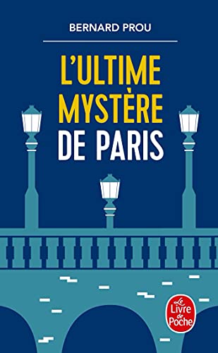 Stock image for L'Ultime mystre de Paris for sale by Ammareal