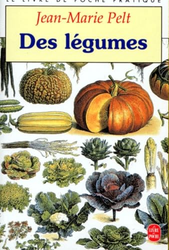 Beispielbild fr Des l gumes Pelt, Jean-Marie zum Verkauf von LIVREAUTRESORSAS