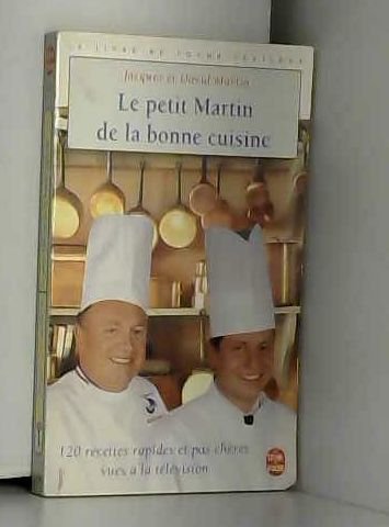 Beispielbild fr Le petit Martin de la bonne cuisine zum Verkauf von Ammareal