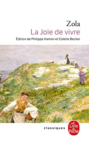 Stock image for La Joie de Vivre;Le Livre de Poche (French Edition) for sale by SecondSale