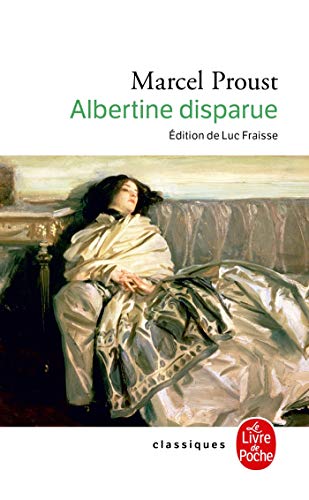 Stock image for A la recherche du temps perdu, tome 6 : Albertine disparue for sale by medimops