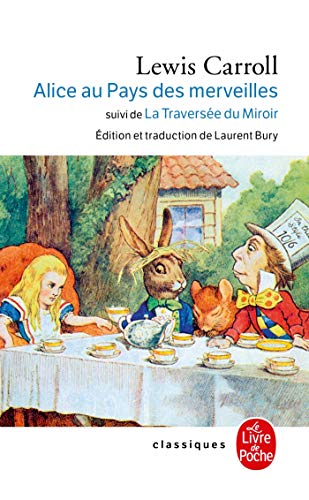 9782253082446: Alice Au Pays Des Merveilles, Suivi de de l'Autre Ct Du Miroir (Le Livre de Poche)