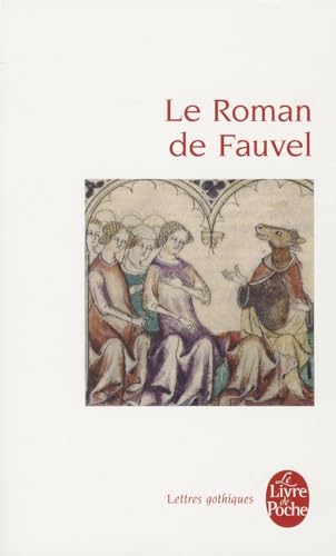 Beispielbild fr Le Roman de Fauvel zum Verkauf von medimops