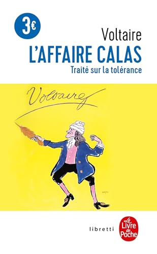 9782253082668: L'affair Calas: Traite Sur La Tolerance (Ldp Libretti)