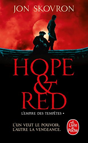 Stock image for Hope and Red (L'Empire des temptes, Tome 1) for sale by Ammareal