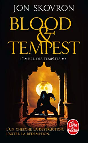 Beispielbild fr Blood and Tempest (L'Empire des temptes, Tome 3) zum Verkauf von Librairie Th  la page