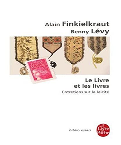 Stock image for Le Livre et les livres: Entretiens sur la lacit for sale by Ammareal