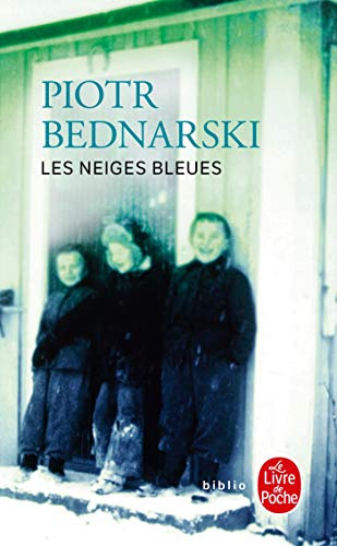 Beispielbild fr Les neiges bleues (cc) zum Verkauf von Librairie Th  la page