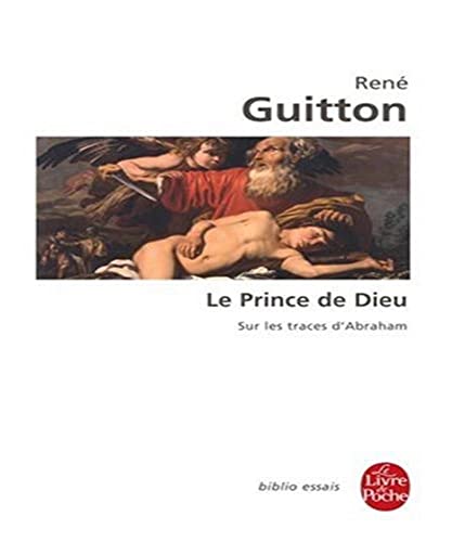 Beispielbild fr Le Prince de Dieu zum Verkauf von Librairie Th  la page