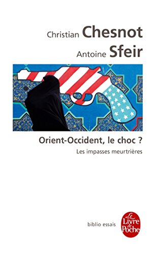 Stock image for Orient-Occident, Le Choc ? for sale by WorldofBooks