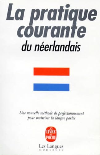 9782253085683: La pratique courante du nerlandais