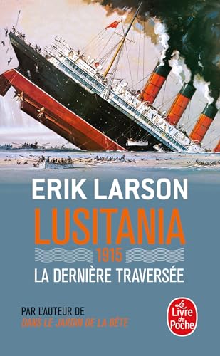 9782253085997: Lusitania: La dernire traverse (Thrillers)