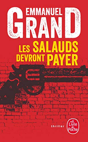Stock image for Les Salauds devront payer (French Edition) for sale by Better World Books