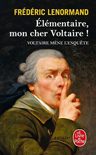 Beispielbild fr lmentaire, mon cher Voltaire ! zum Verkauf von Ammareal