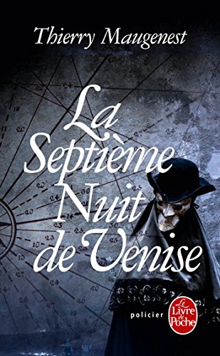 9782253086222: La septime nuit de Venise: Les enqutes de Goldoni