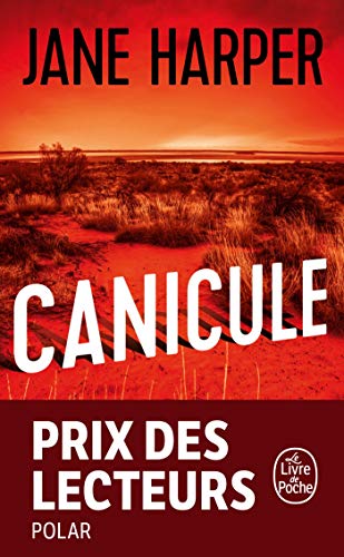 Stock image for Canicule. Prix Des Lecteurs Polar 2018 (Thrillers) for sale by WorldofBooks