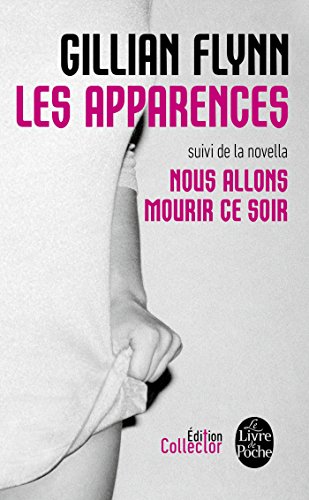 9782253086673: Les Apparences - Edition Collector avec bonus (Thrillers) (French Edition)