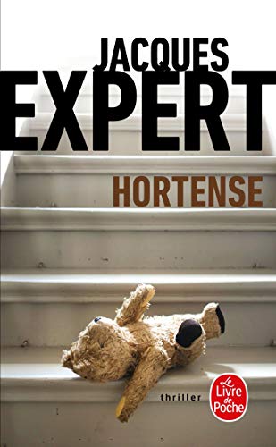 9782253086680: HORTENSE (Thrillers)