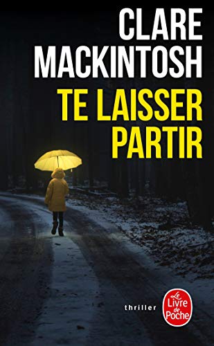 Stock image for Te laisser partir for sale by books-livres11.com