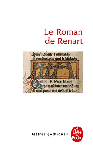 Stock image for Le Roman de Renart (Ldp Let.Gothiq.) for sale by medimops