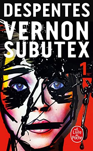 9782253087663: Vernon Subutex (Tome 1)