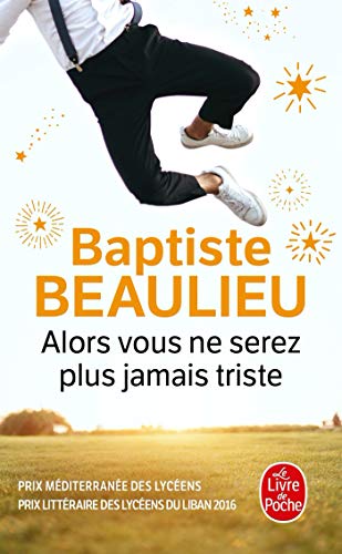 Beispielbild fr Alors Vous Ne Serez Plus Jamais Triste (French Edition) zum Verkauf von Better World Books