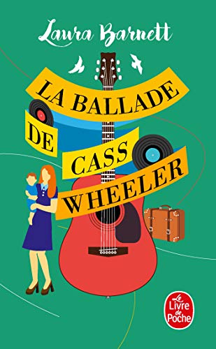 Stock image for La Ballade de Cass Wheeler for sale by medimops