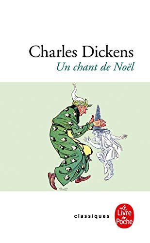 9782253088813: Un chant de Nol: Histoire de fantmes pour la Nol (Classiques)