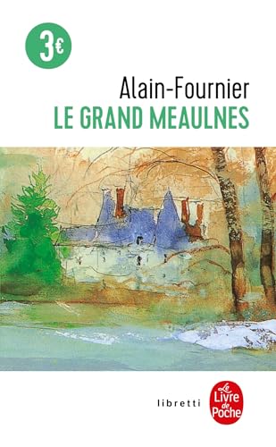 Beispielbild fr LE GRAND MEAULNES - EDITION COLLEGE zum Verkauf von GreatBookPrices