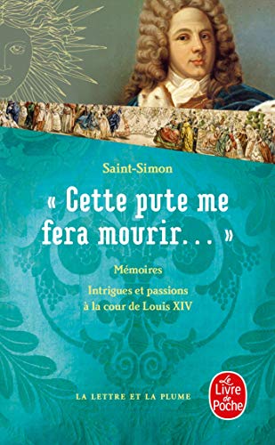 Stock image for Cette Pute Me Fera Mourir !. for sale by Better World Books